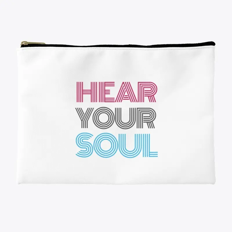 Hear your Soul