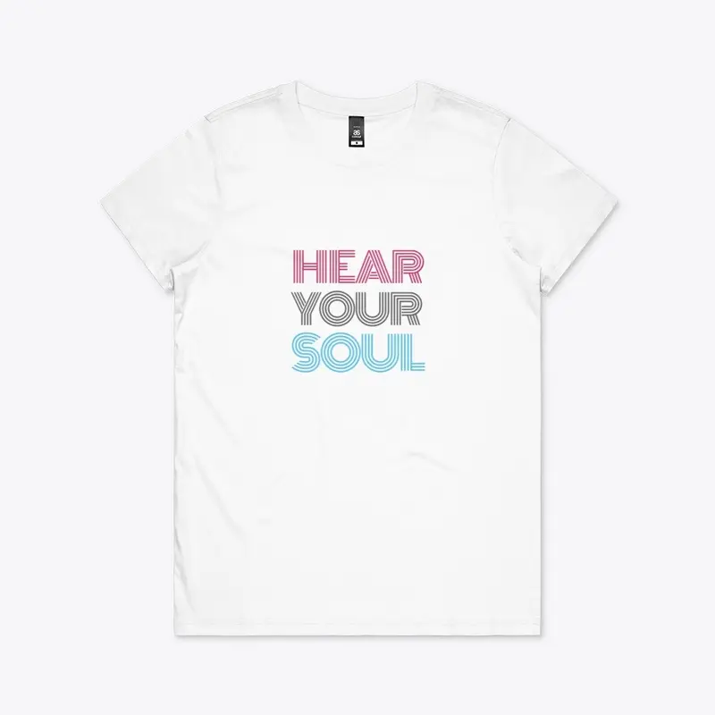 Hear your Soul