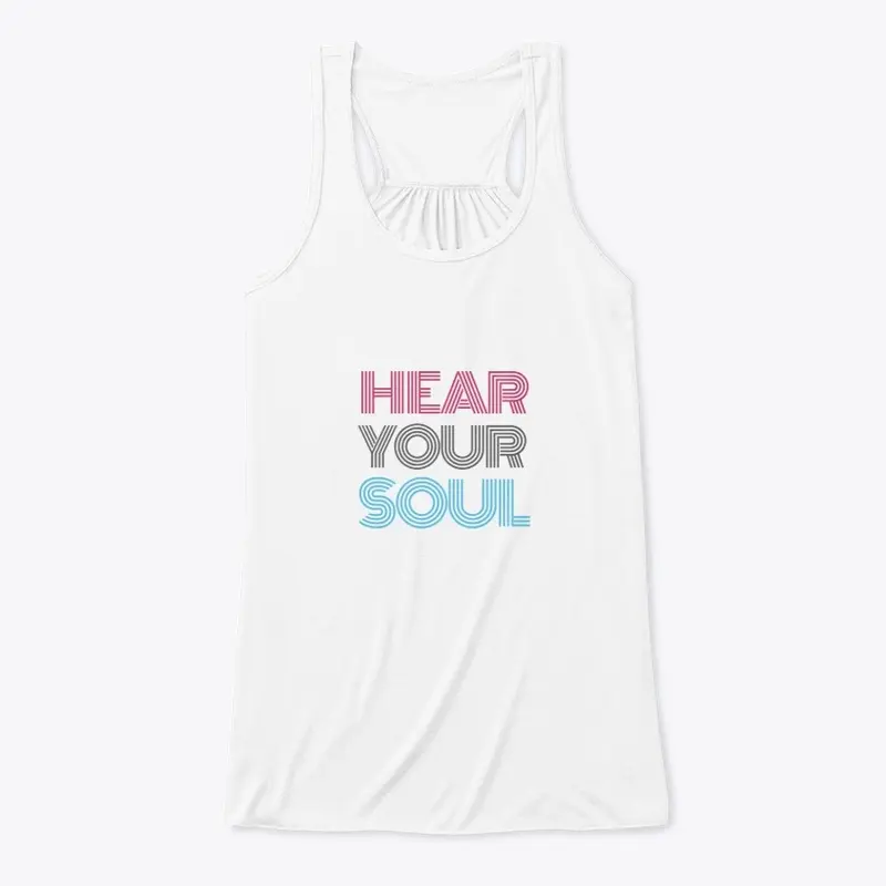 Hear your Soul